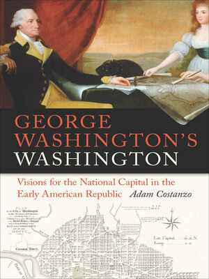 cover image of George Washington's Washington